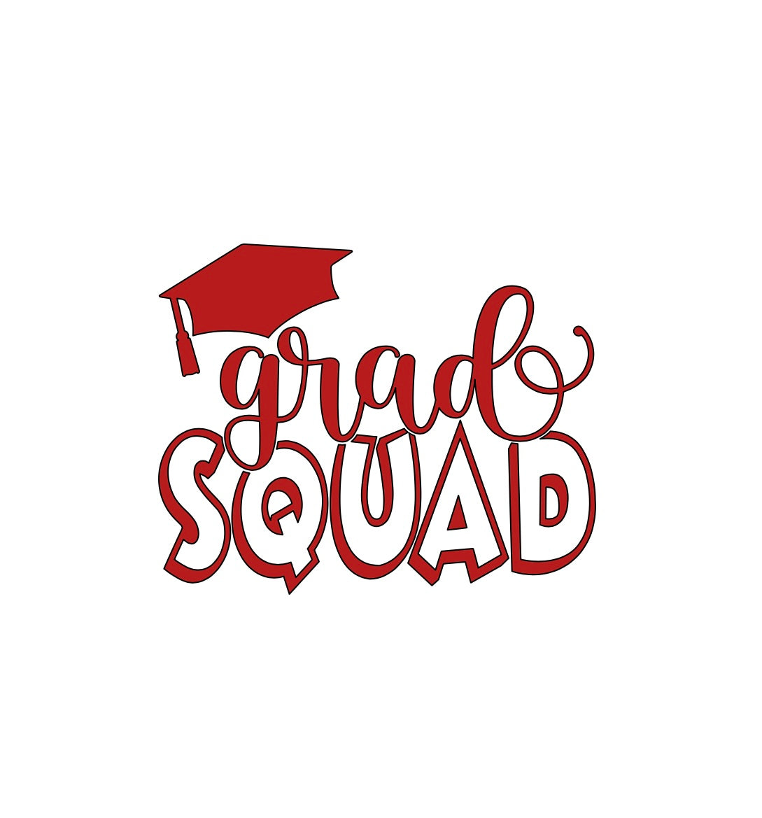 Grad Squad Vinyl Decal!! Graduation Decal!! Graduation!! Custom Vinyl Decals!! Vinyl!! Decals!! Multiple Sizes!!