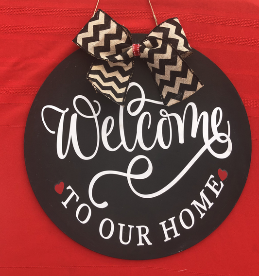 Welcome to Our Home with Heart Hanging Sign